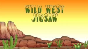 Wild West Jigsaw Puzzle Game
